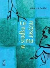 Co reżyser ma w środku