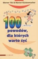 100 powodów, dla których warto żyć