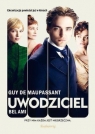 Uwodziciel Bel Ami w.2021 Guy De Maupassant