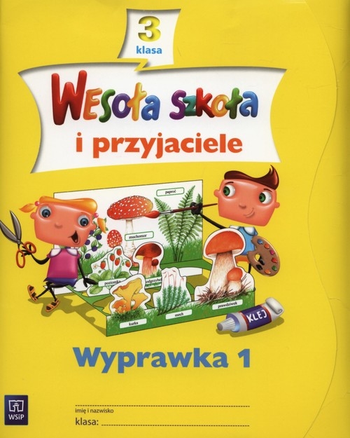 Wesoła szkoła i przyjaciele SP KL 3 Wyprawka część 1