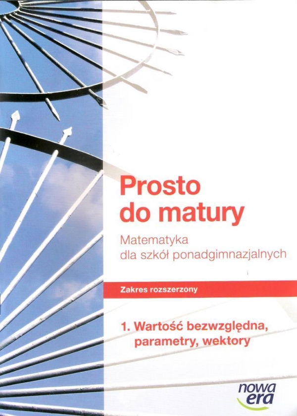 Prosto do matury Matematyka Zakres rozszerzony