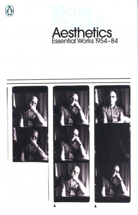 Aesthetics, Method, and Epistemology - Foucault Michel