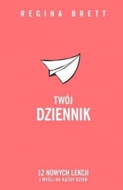 Twój dziennik - Regina Brett