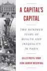 A Capital’s Capital. Two Hundred Years of Wealth and Inequality in Paris Gilles Postel-Vinay