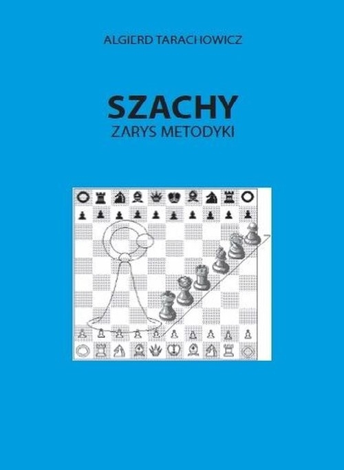 Szachy Zarys metodyki