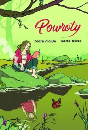 Powroty - Moura Pedro, Teives Marta