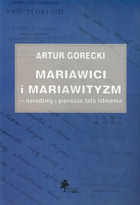 Mariawici i mariawityzm - Górecki Artur<br />