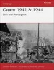 Guam 1941 - Gordon L. Rottman