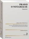 Prawo o notariacie. Komentarz