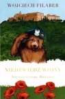 Niedźwiedź wojny. Nieustraszony bohater Wojciech Filaber