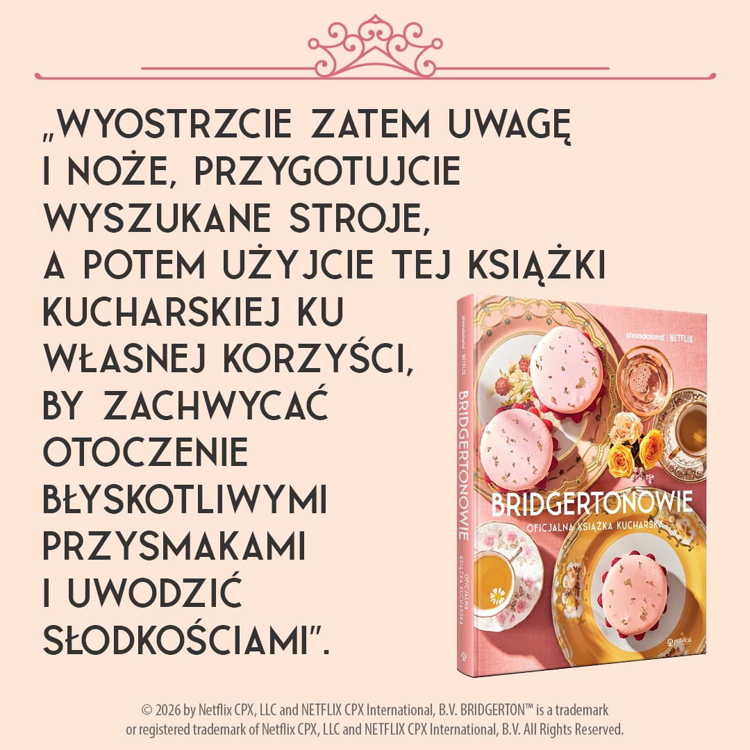 Bridgertonowie. Oficjalna książka kucharska