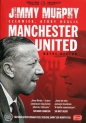 Jimmy Murphy Człowiek, który ocalił Manchester United - Wayne Barton