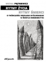 Rytmy życia rytmy śmierci. O twórczości Wiesława.. Michał Piętniewicz