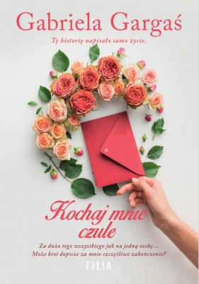 Kochaj mnie czule - Gabriela Gargaś