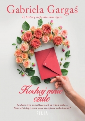 Kochaj mnie czule - Gabriela Gargaś