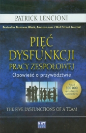 Pięć dysfunkcji pracy zespołowej (Uszkodzona okładka)