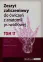 Zeszyt zaliczeniowy do ćwiczeń z anatomii prawidłowej Tom 2