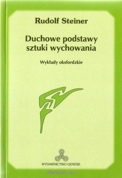 Duchowe podstawy sztuki wychowania