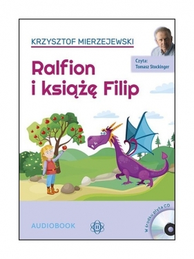 Ralfion i książę Filip (Audiobook) - Krzysztof Mierzejewski