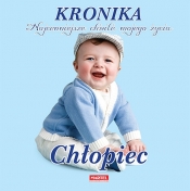 Kronika Najcenniejsze chwile mojego życia chłopiec