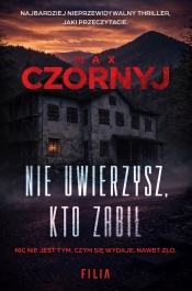 Nie uwierzysz kto zabił - Max Czornyj