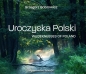 Uroczyska Polski - Grzegorz Bobrowicz