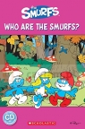 The Smurfs: Who are the Smurfs? Jacquie Bloese