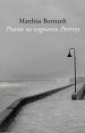  Pisanie na wygnaniu. Portrety