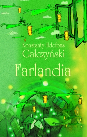 Farlandia - Konstanty Ildefons Gałczyński