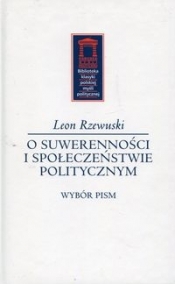 O suwerenności i społeczeństwie politycznym - Rzewuski Leon