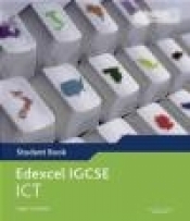 Edexcel International GCSE ICT Student Book