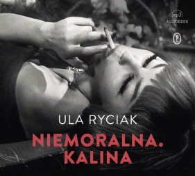 Niemoralna Kalina - Ryciak Ula