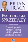 Psychologia sprzedaży Brian Tracy