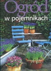 Ogród w pojemnikach - <br />