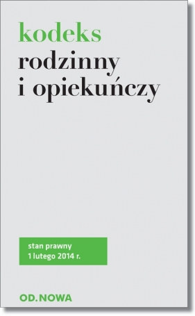 Kodeks rodzinny i opiekuńczy - <br />