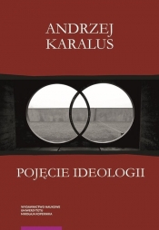 Pojęcie ideologii.