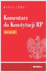 Komentarz do Konstytucji RP Art. 61, 62