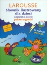 Słownik ilustrowany dla dzieci angielsko-polski polsko-angielski Larousse + CD