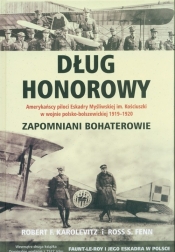 Dług honorowy - Robert F. Karolevitz