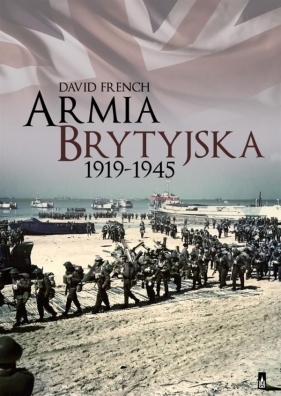 Armia brytyjska 1919-1945 - French David