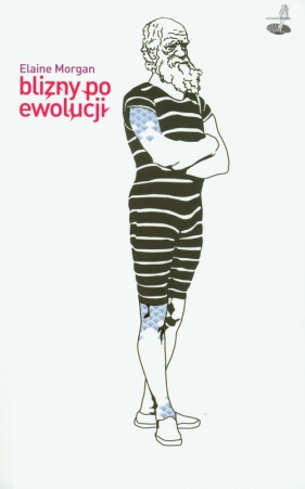Blizny po ewolucji - Elaine Morgan