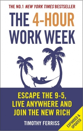 4-Hour Work Week - Ferriss Timothy