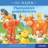 101 bajek. Plastusiowe gospodarstwo. 101 bajek