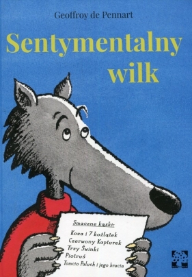 Sentymentalny Wilk - Geoffroy de Pennart