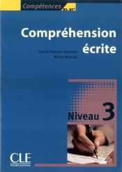 Compréhension écrite 3 Niveau B1/B1+ Livre - Sylvie Poisson-Quinton, Mimran Reine