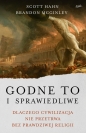 Godne to i sprawiedliwe - Brandon McGinley, Scott Hahn