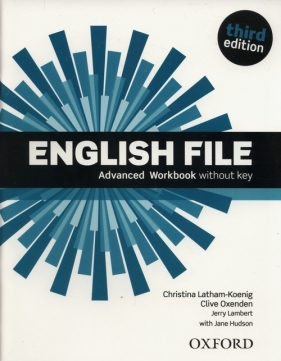 English File Advanced Workbook - Latham-Koenig Christina, Oxenden Clive, Lambert Jerry