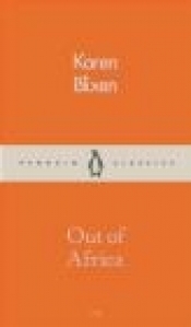 Out of Africa - Karen Blixen