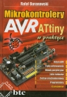 Mikrokontrolery AVR ATtiny w praktyce  Baranowski Rafał