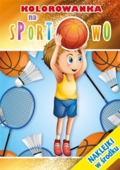 Kolorowanka na sportowo - Opracowanie zbiorowe